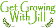 Get Growing With Jill